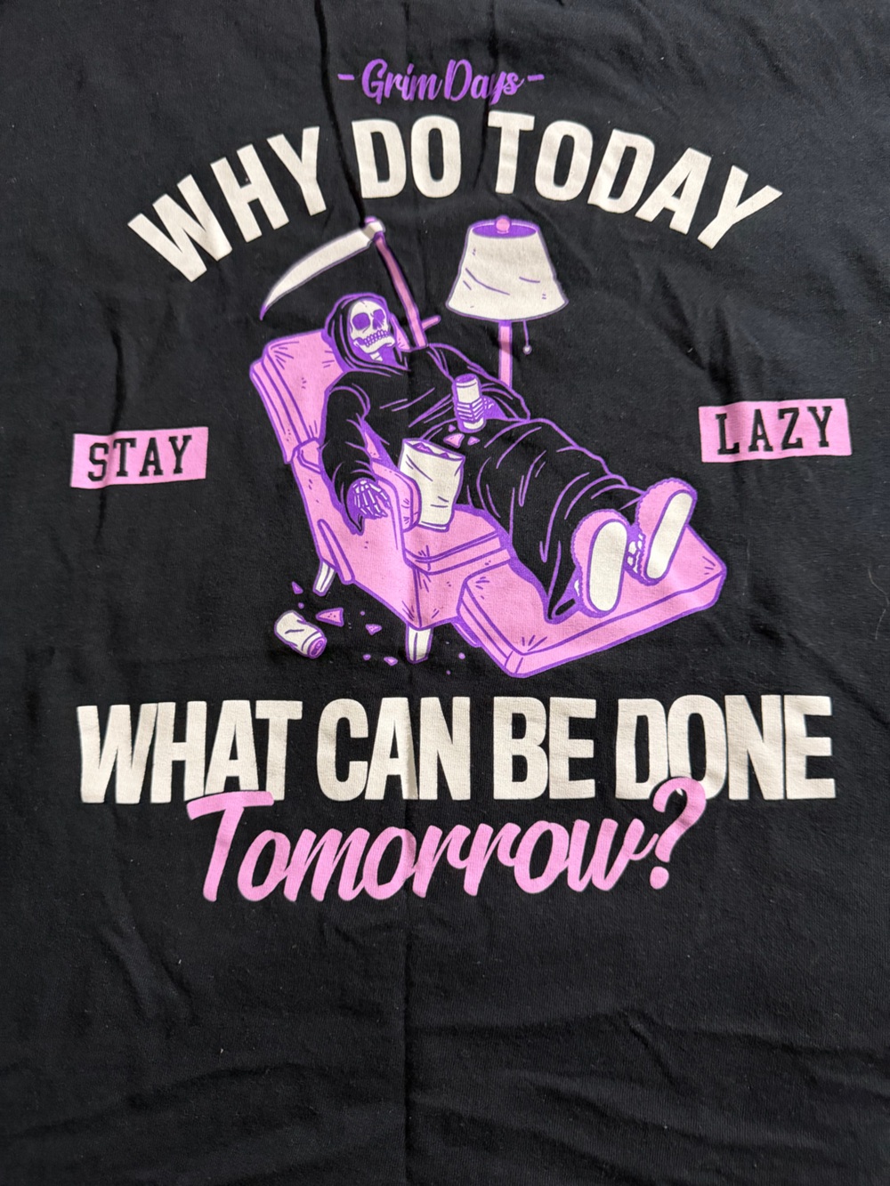 "Why Do Today" Black Graphic Home Holiday Tee
